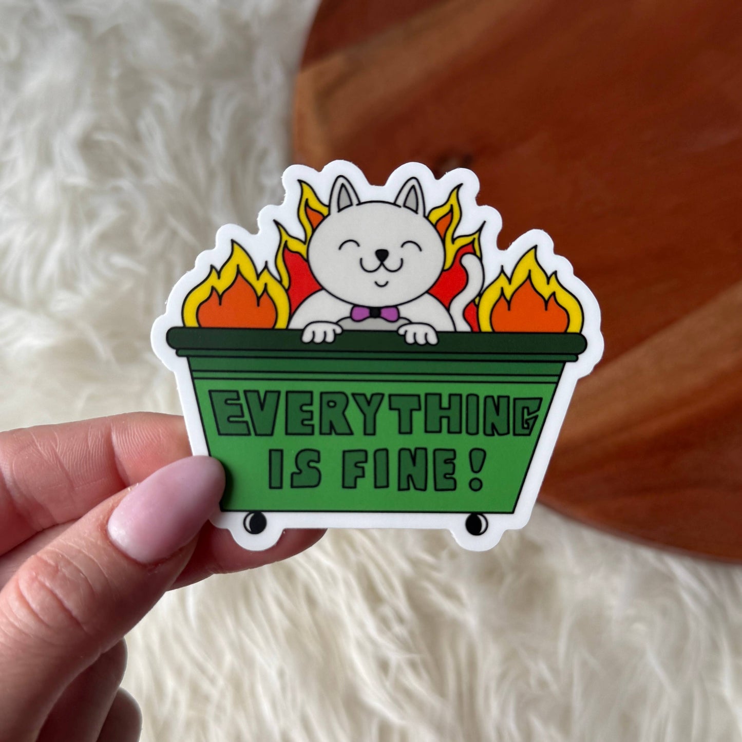 "Everything is fine!" Cat Dumpster Fire Sticker