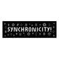 Synchronicity Sticker Worthwhile Paper 