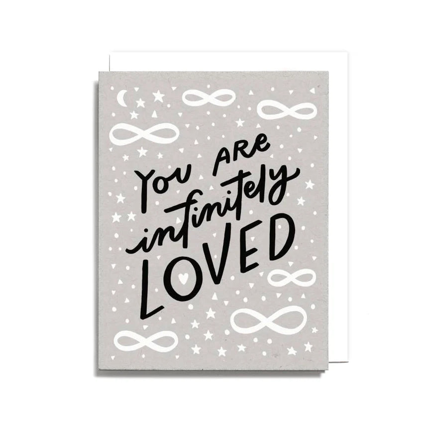 You Are Infinitely Loved Card